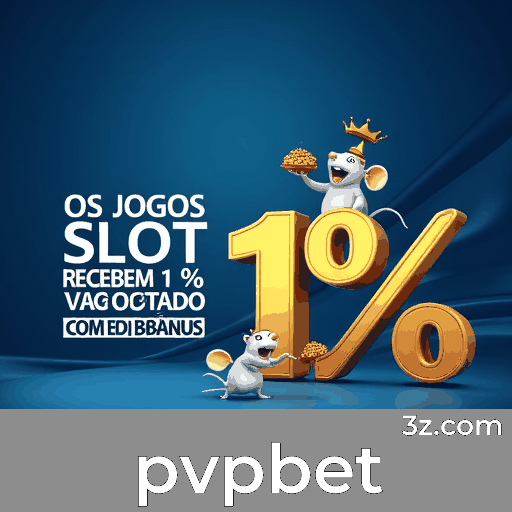 pvpbet: A Plataforma de Apostas Confiável e Profissional